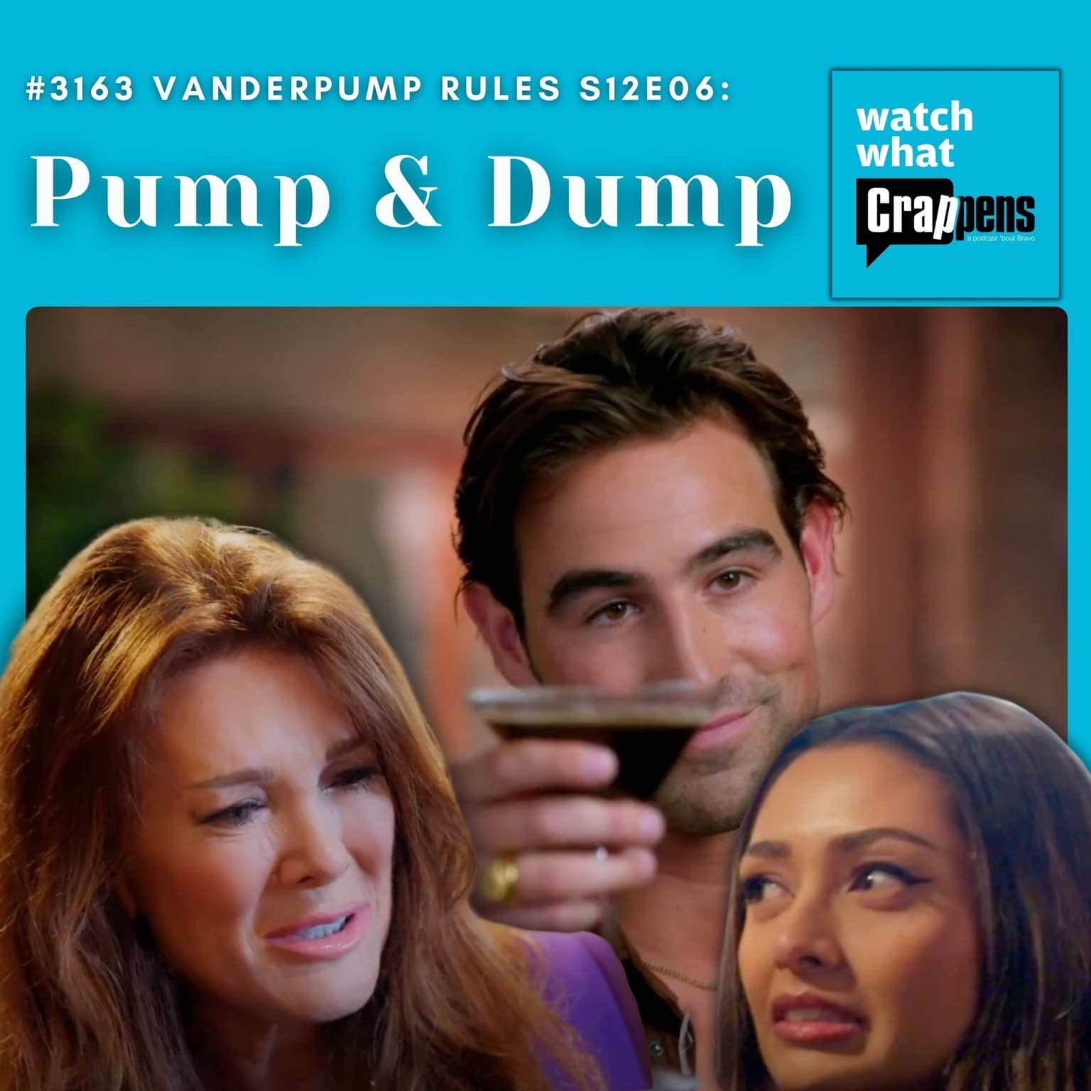 #3163 Vanderpump Rules S12E06: Pump & Dump artwork