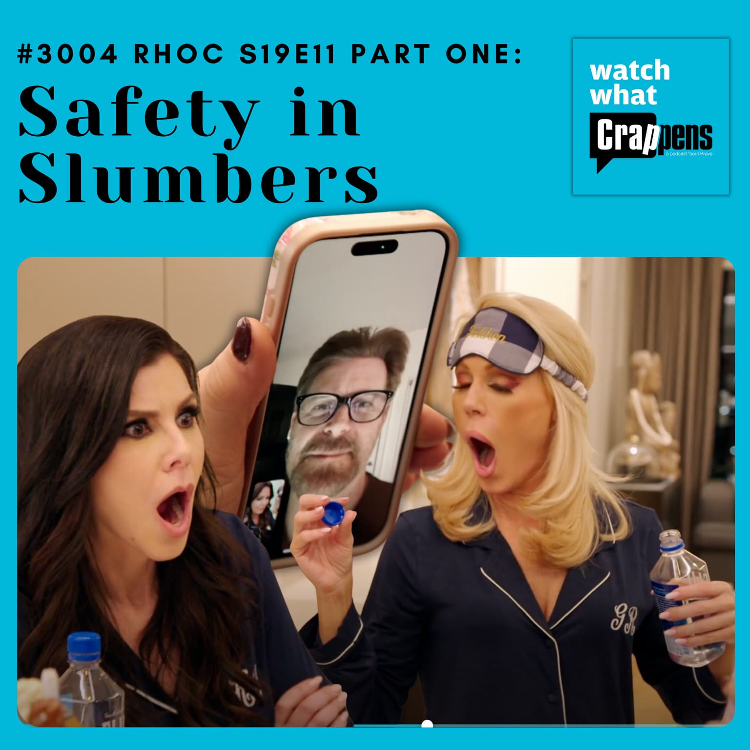 #3004 RHOC S19E11 Part One: Safety in Slumbers artwork