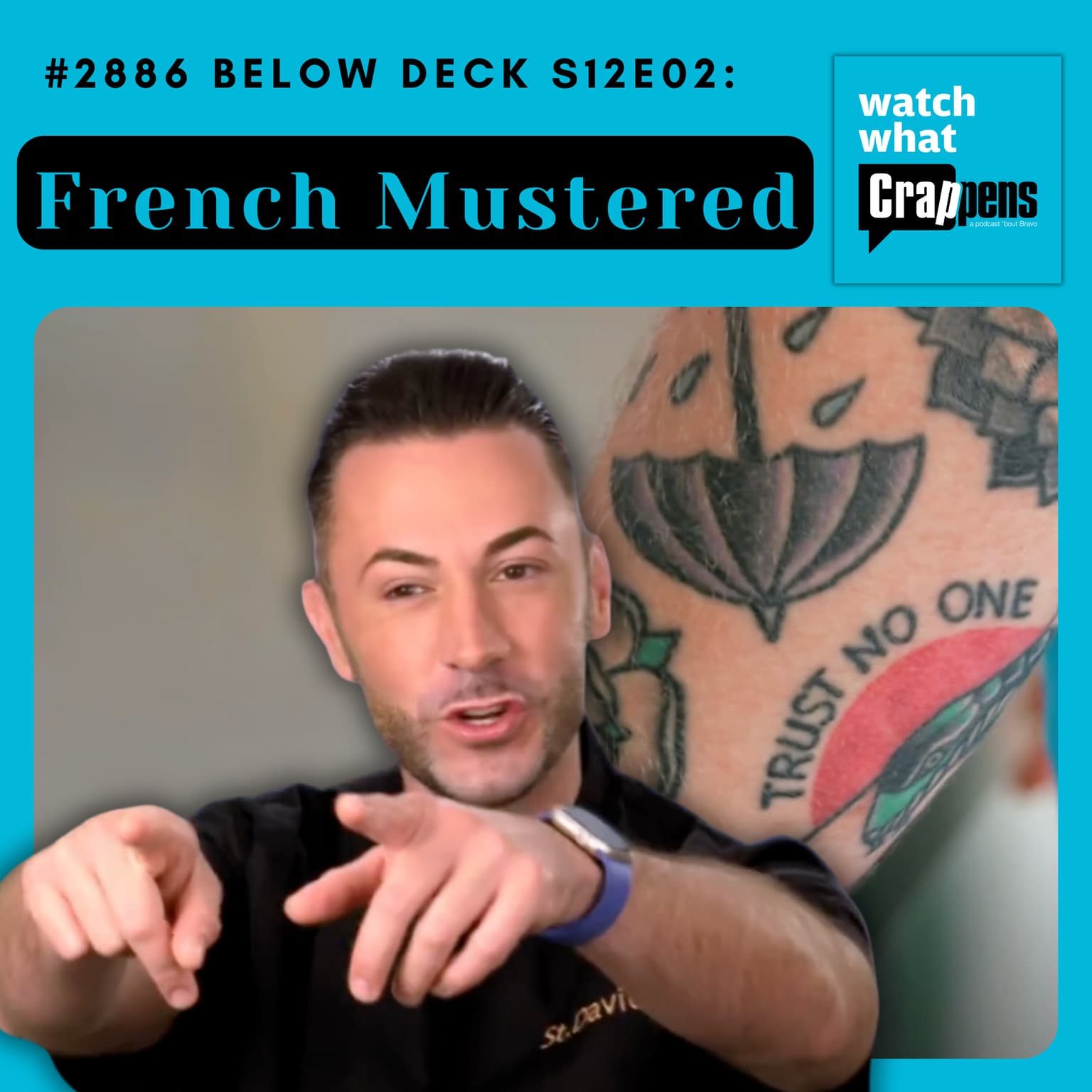 #2886 Below Deck S12E02: French Mustered artwork