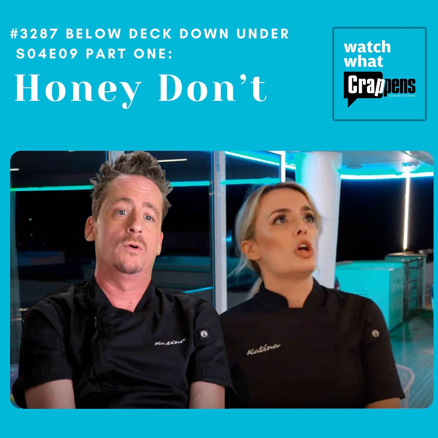#3287 Below Deck Down Under S04E09 Part One: Honey Don’t artwork