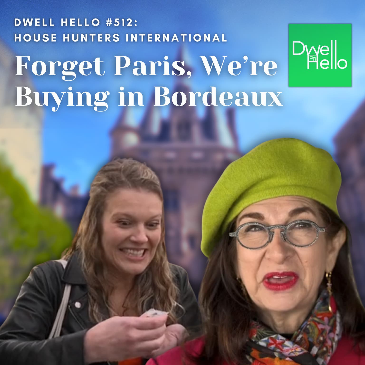 Dwell Hello #512: Forget Paris, We’re Buying in Bordeaux artwork