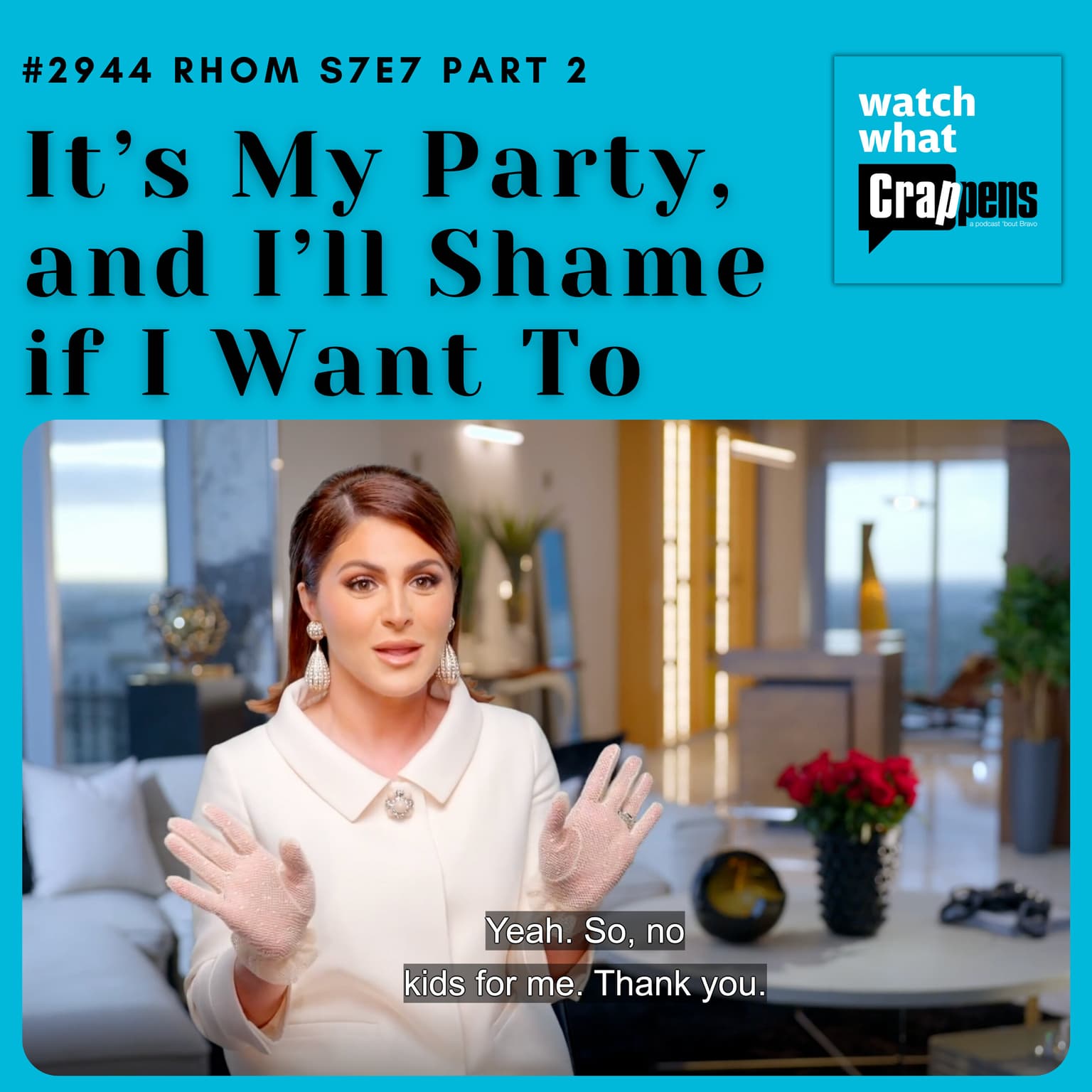 #2944 RHOM S7E7 Part 2: It’s My Party, and I’ll Shame if I Want To artwork