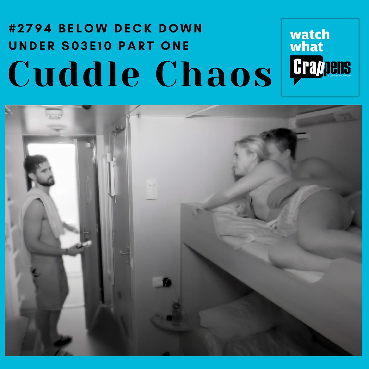 #2794 Below Deck Down Under S03E10 Part One: Cuddle Chaos artwork