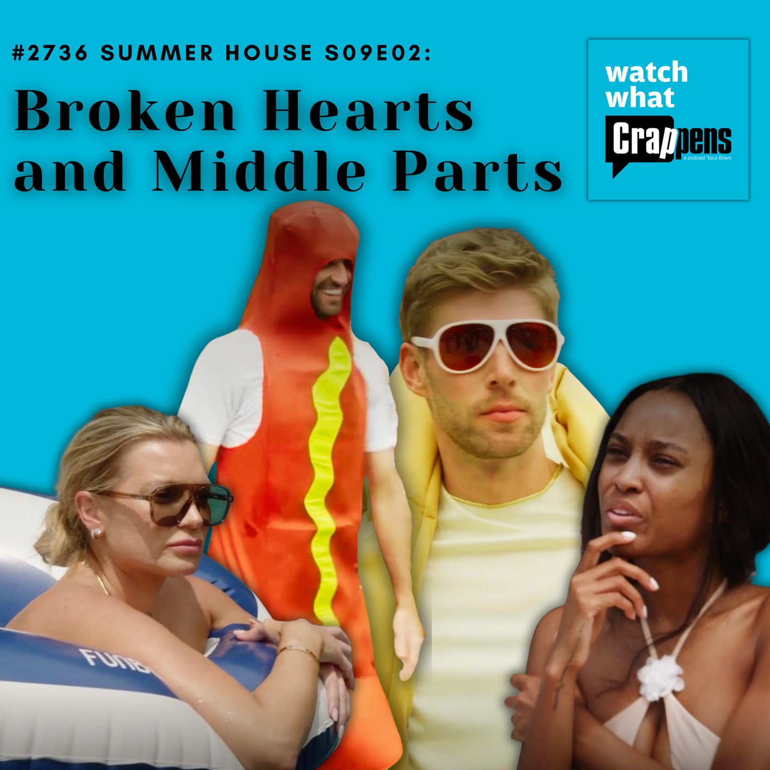 #2736 Summer House S09E02: Broken Hearts and Middle Parts artwork