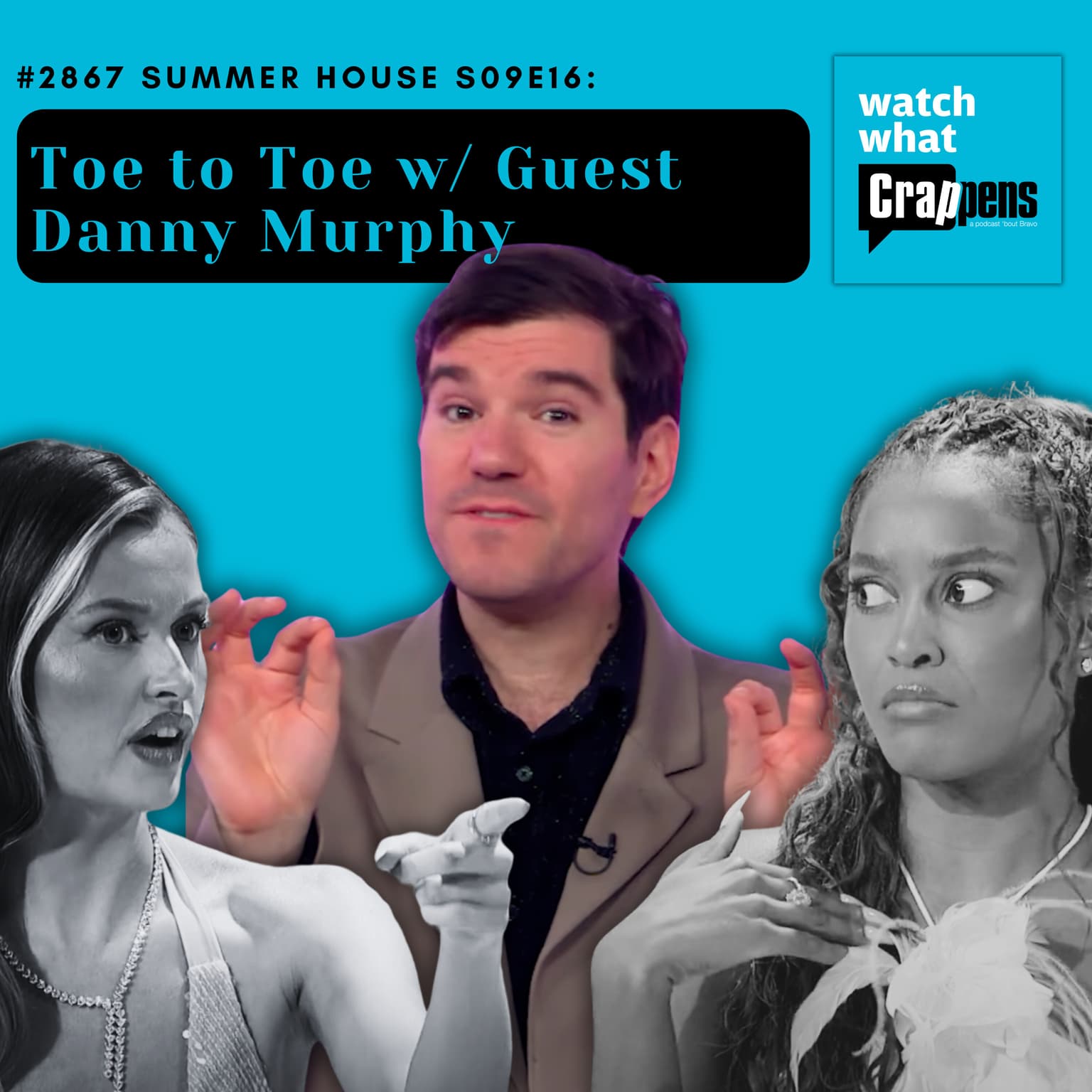 #2867 Summer House S09E16: Toe to Toe w/ Guest Danny Murphy artwork