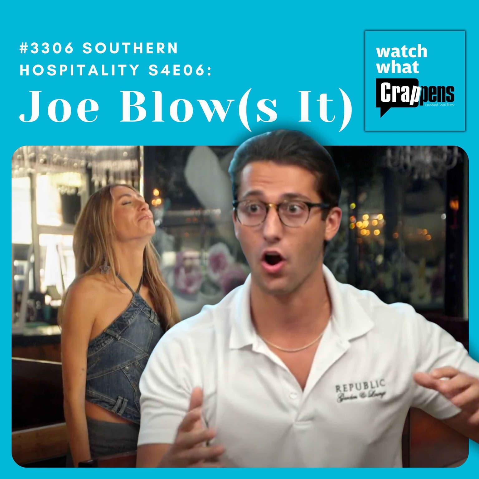 #3306 Southern Hospitality S4E06: Joe Blow(s It) artwork