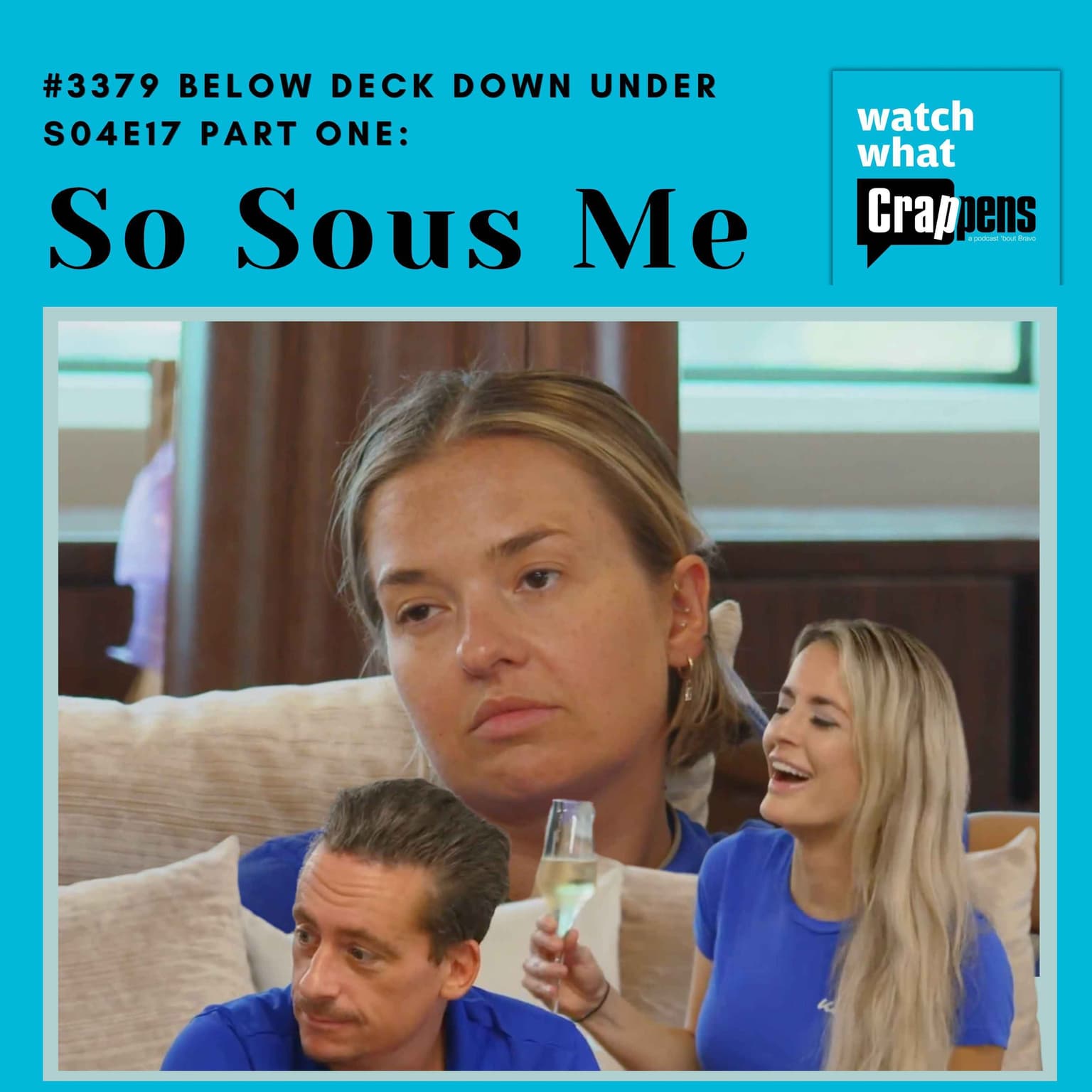 #3379 Below Deck Down Under S04E17 Part One: So Sous Me artwork