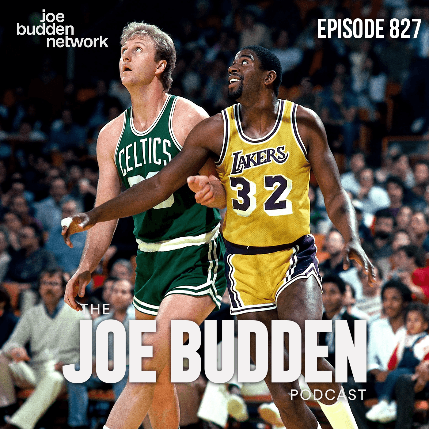 Episode 827 | "Magic vs Bird" artwork
