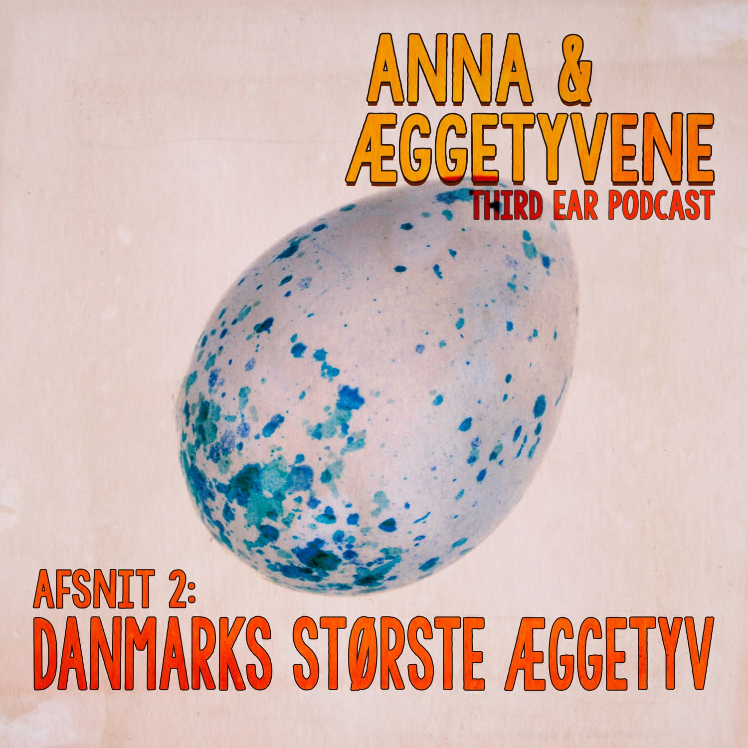 Anna og Æggetyvene 2:2 - Danmarks største æggetyv artwork
