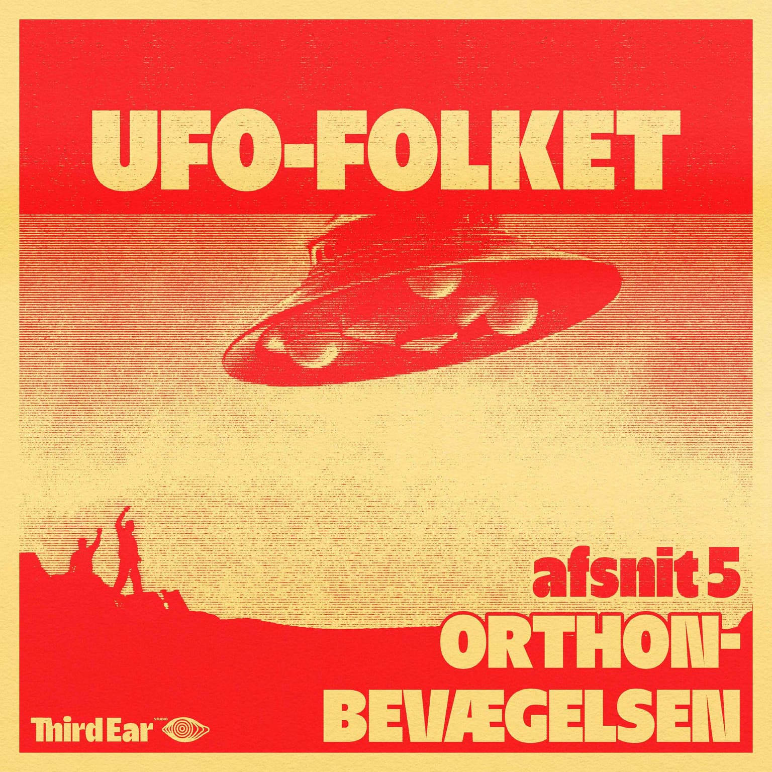 UFO-Folket afsnit 5 - Orthon-bevægelsen artwork