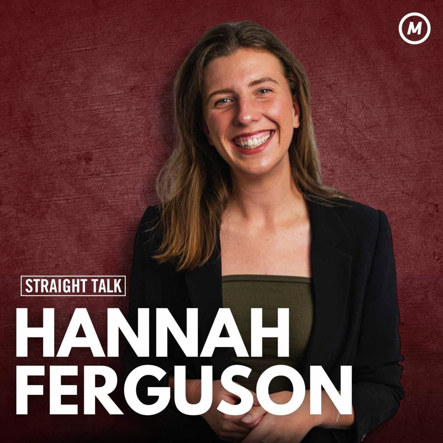 #126 Do you really want to be the Prime Minister?: Hannah Ferguson on healthy discourse, Cheek Media & political aspirations artwork
