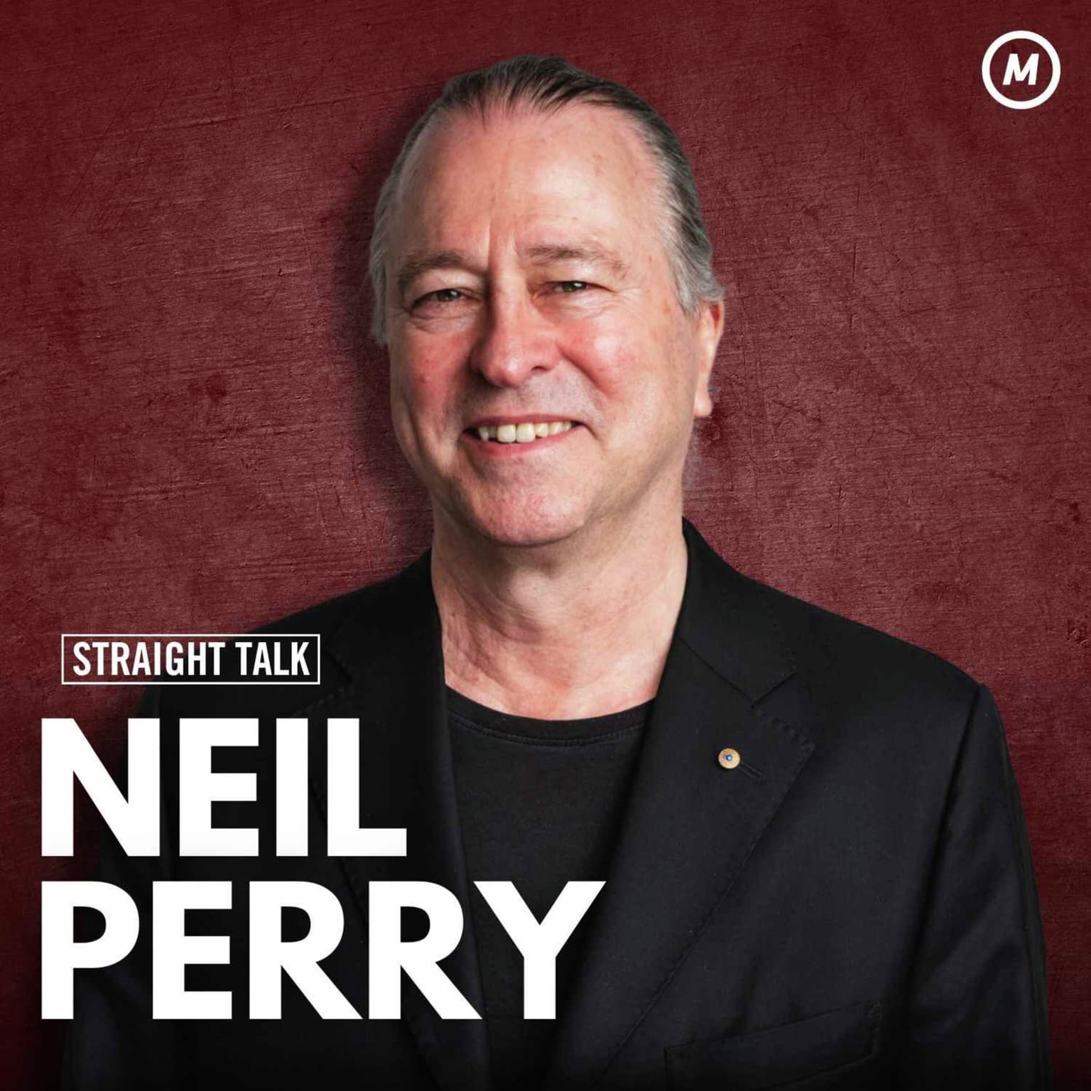 #162 Neil Perry on crafting an iconic legacy in Australian Food artwork