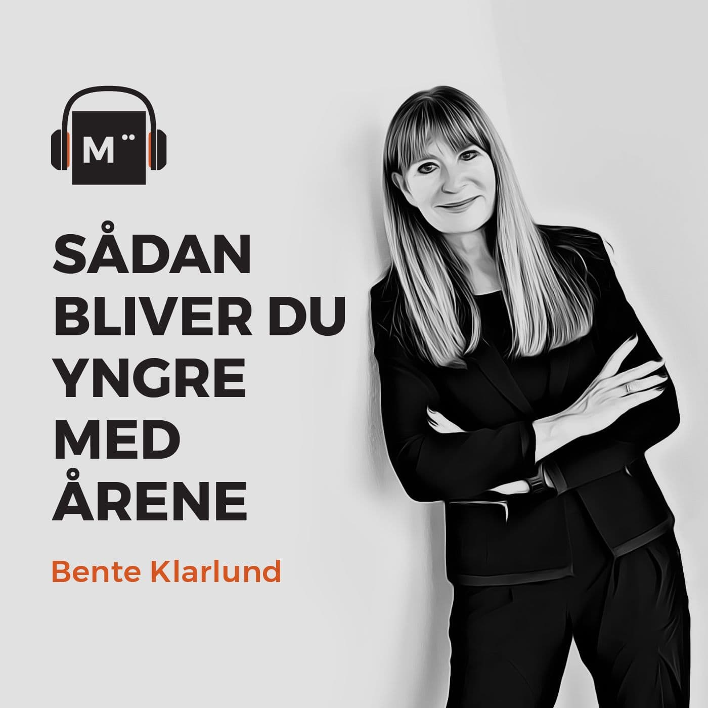 48. Sådan bliver du yngre med årene – med professor Bente Klarlund artwork