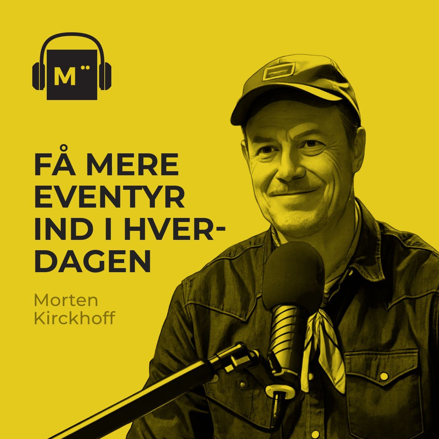 122. Få mere eventyr ind i hverdagen – med Morten Kirckhoff fra 0 stjerner artwork