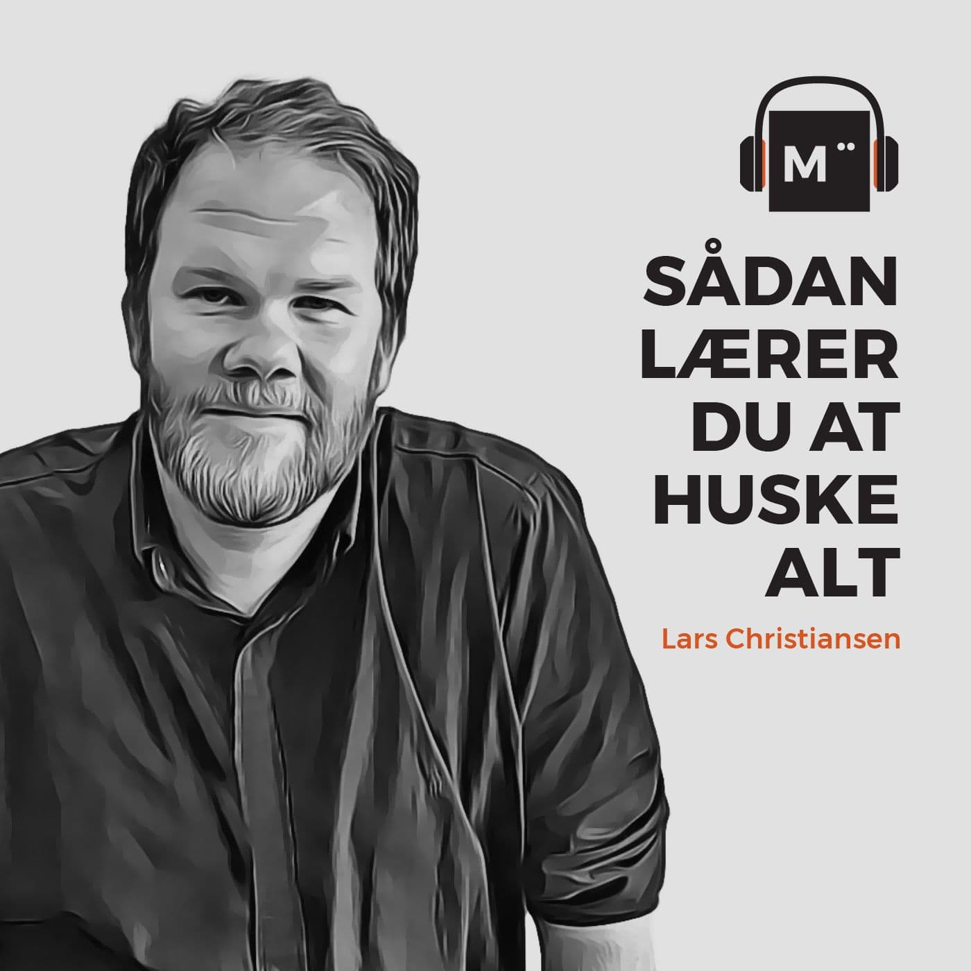 45. Sådan lærer du at huske alt – med Lars Christiansen artwork