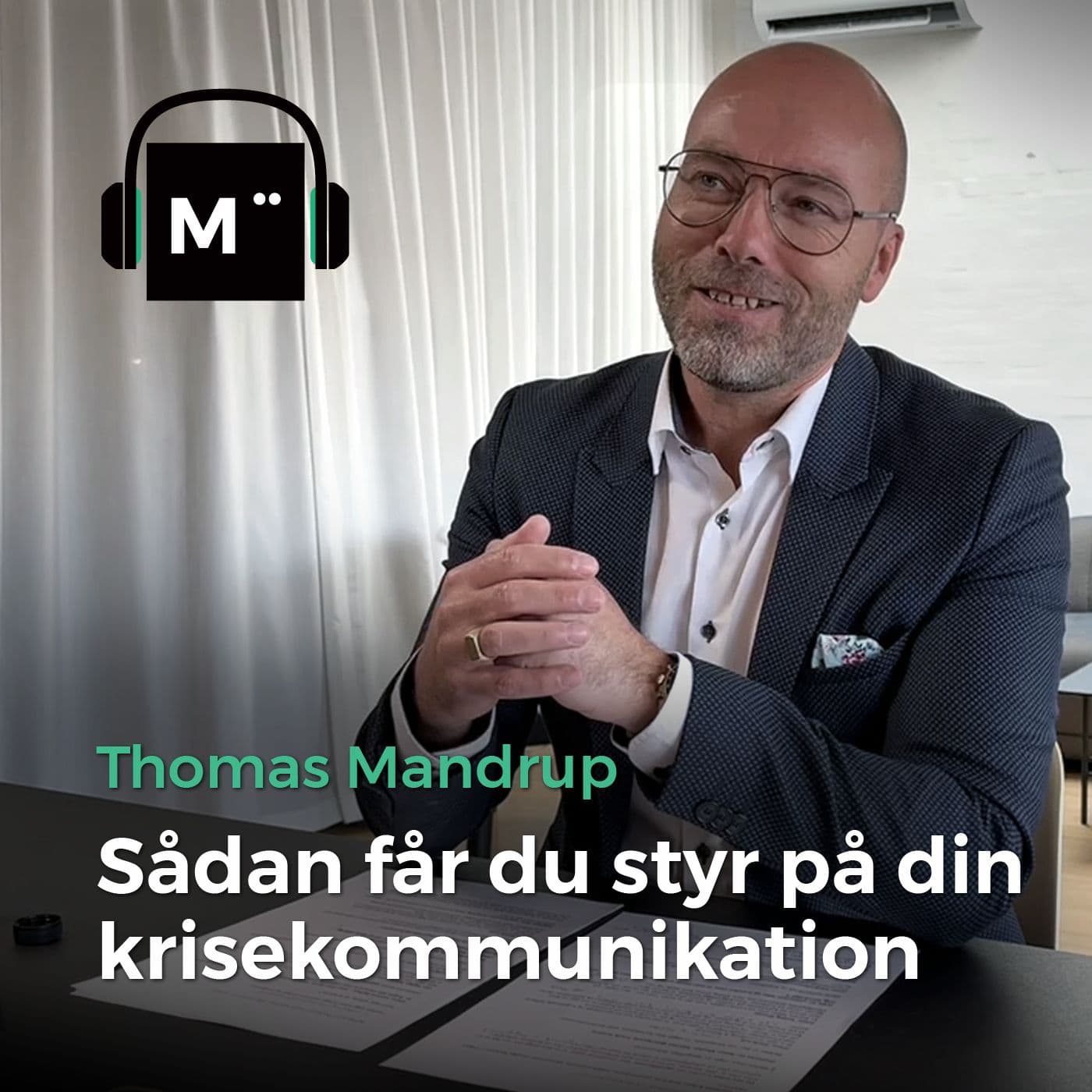 83. Krisekommunikation for begyndere og letøvede – med Thomas Mandrup artwork