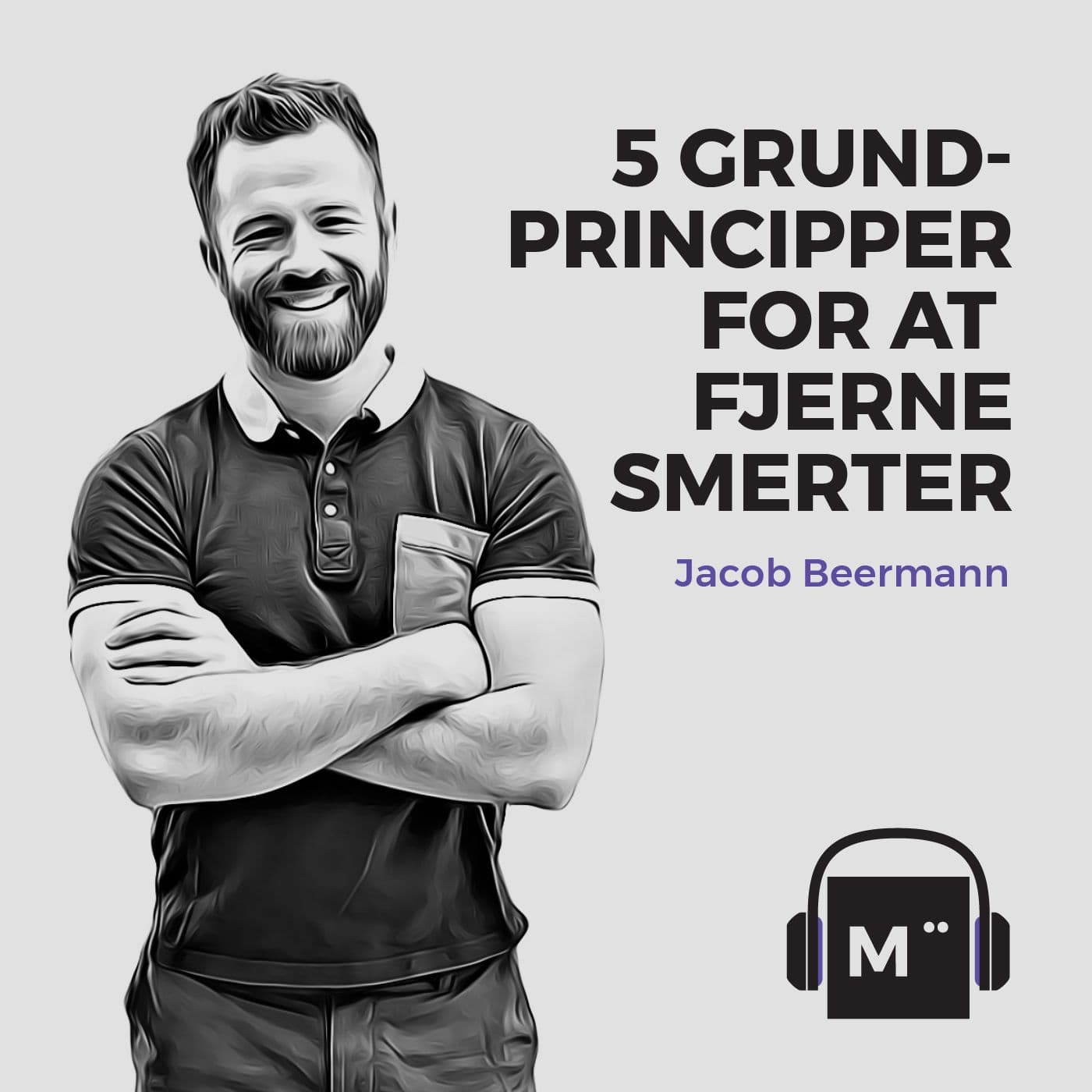 34. 5 grundprincipper for at fjerne smerter artwork