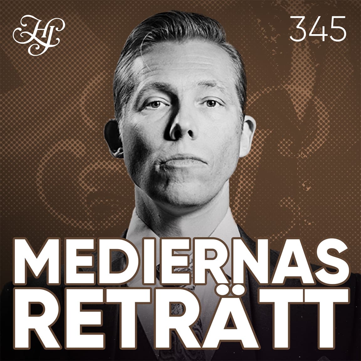 #345 - MEDIERNAS RETRÄTT artwork