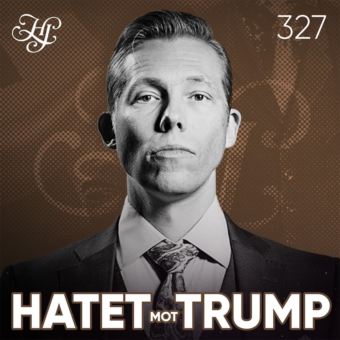 #327 - HATET mot TRUMP artwork