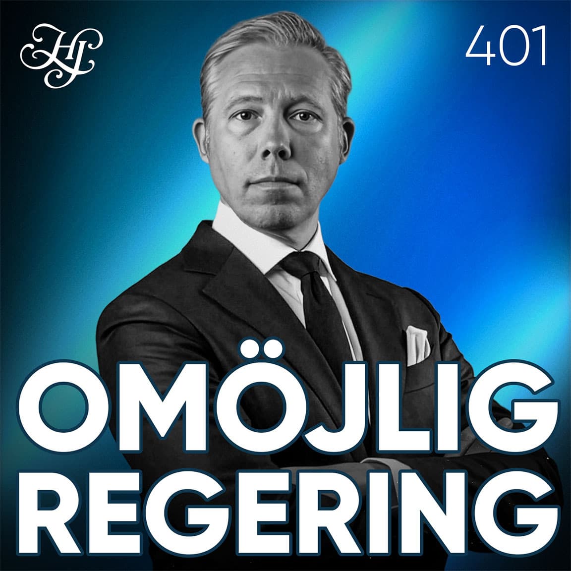 #401 - VÄNSTERNS OMÖJLIGA REGERING artwork