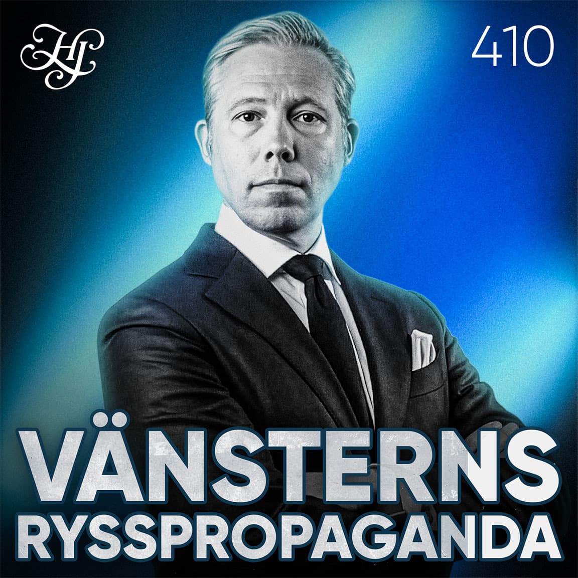 #410 - VÄNSTERNS RYSSPROPAGANDA artwork
