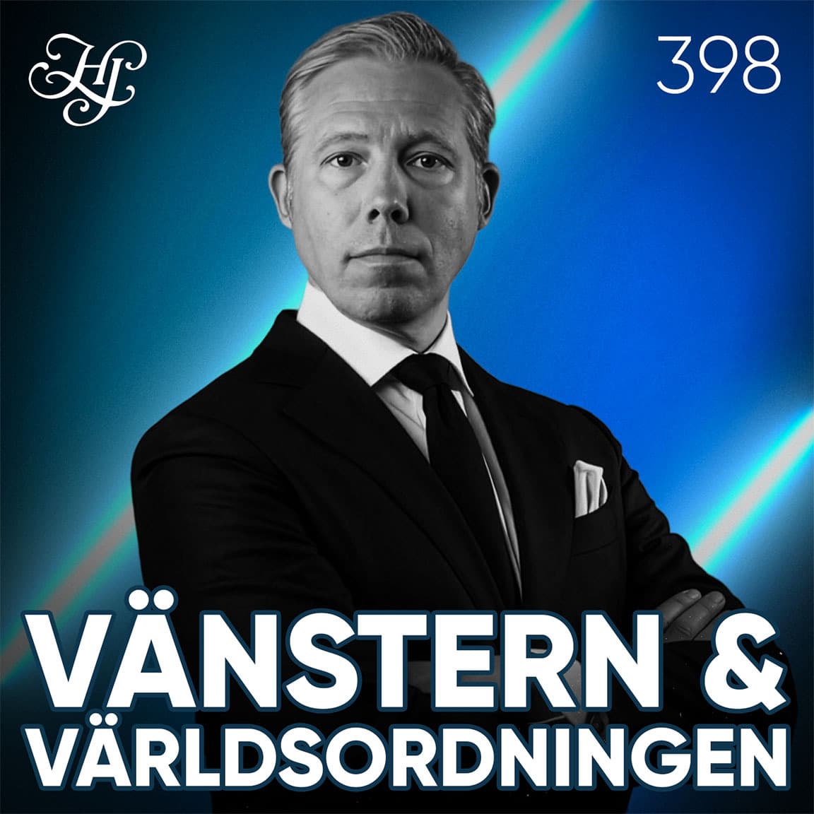 #398 - VÄNSTERN OCH VÄRLDSORDNINGEN artwork