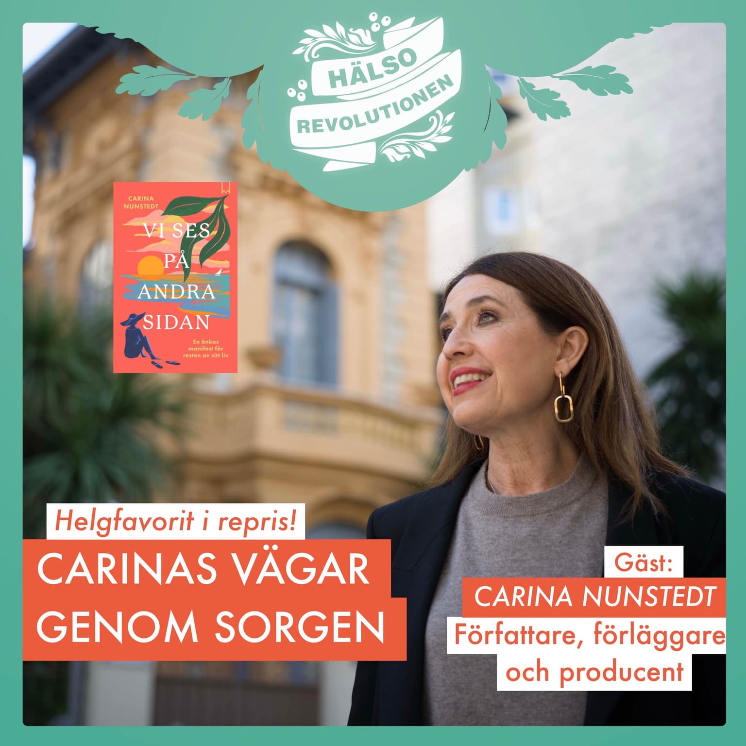 HELGFAVORIT I REPRIS! Carinas bästa vägar genom sorgen artwork