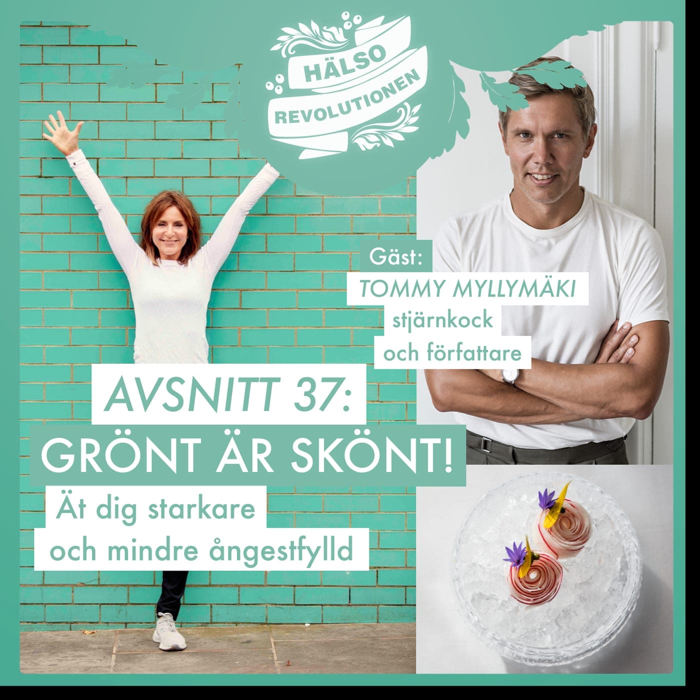 AVSNITT 37: GRÖNT ÄR SKÖNT 💚 Ät dig starkare och mindre ångestfylld artwork