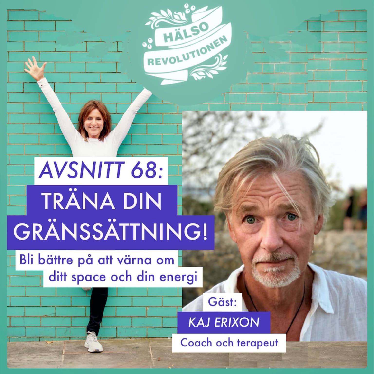 AVSNITT 68: TRÄNA DIN GRÄNSSÄTTNING – Lär dig att värna ditt space och din energi! artwork