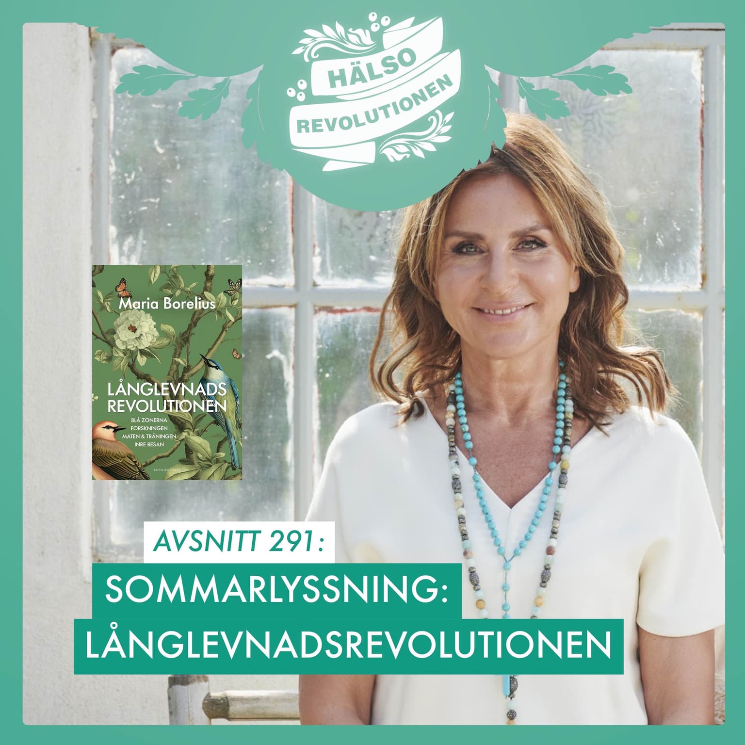 AVSNITT 291: PROVLYSSNA PÅ MARIAS HYLLADE "LÅNGLEVNADSREVOLUTIONEN" artwork