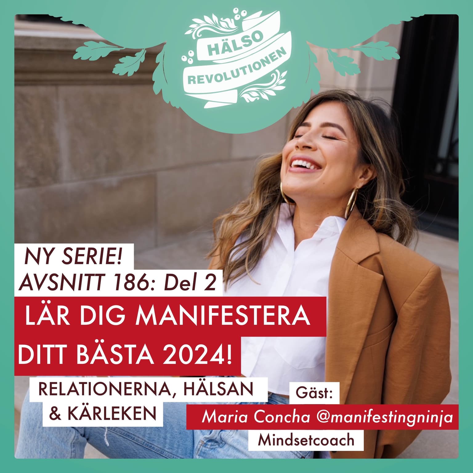 NY SERIE! AVSNITT 186 – DEL 2: MANIFESTERA DITT BÄSTA NYA ÅR artwork