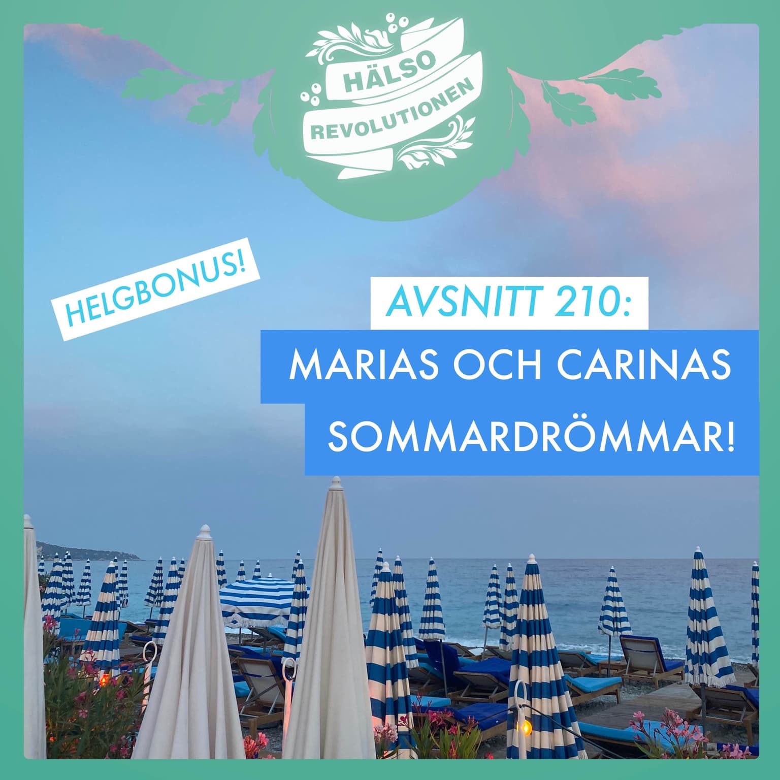 HELGBONUS! AVSNITT 210: MARIAS OCH CARINAS SOMMARDRÖMMAR artwork