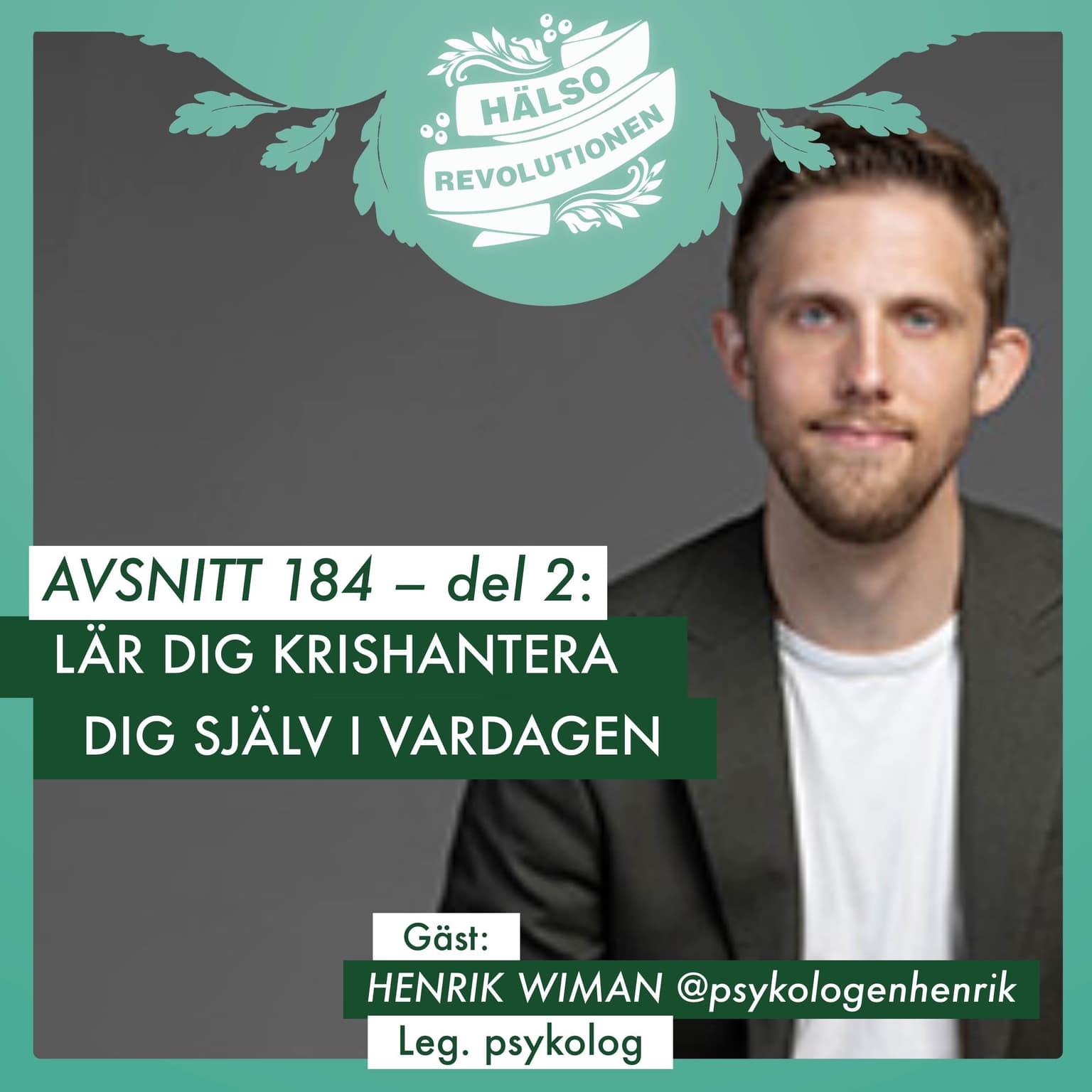 AVSNITT 184 – del 2: KRISHANTERING I VARDAGEN artwork