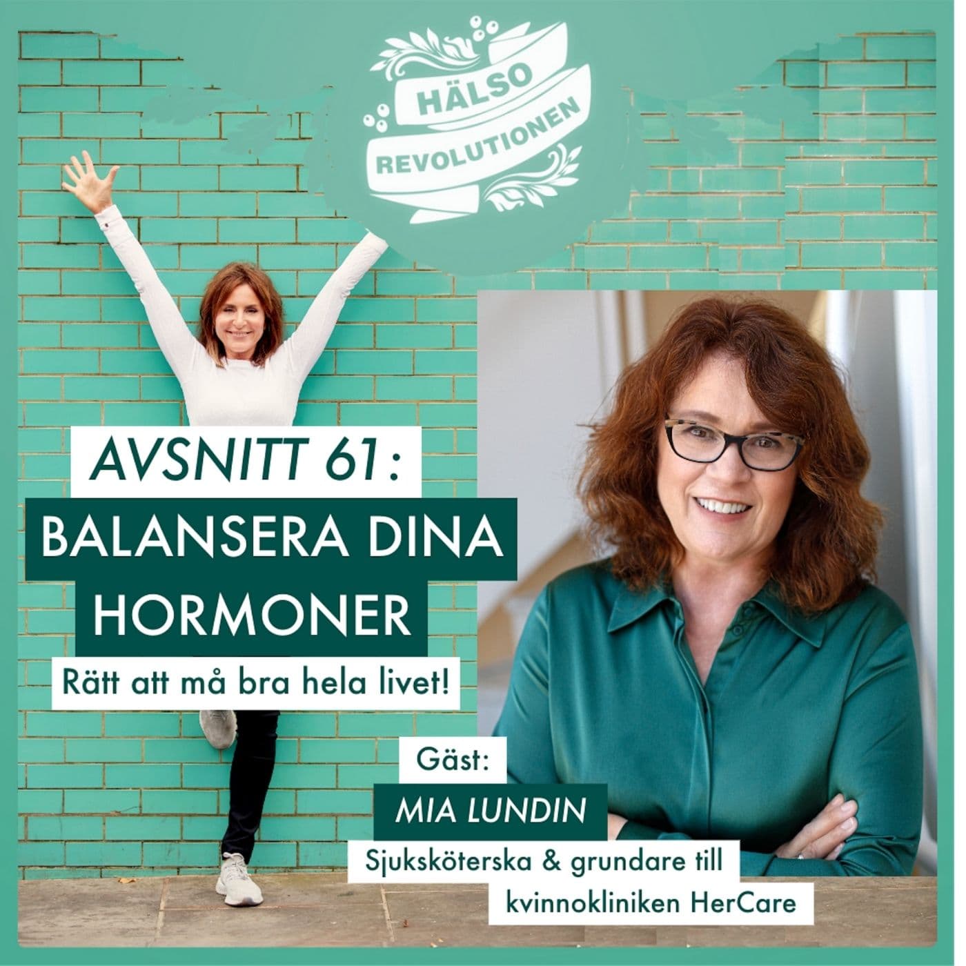 AVSNITT 61: BALANSERA DINA HORMONER Rätt att må bra hela livet! artwork
