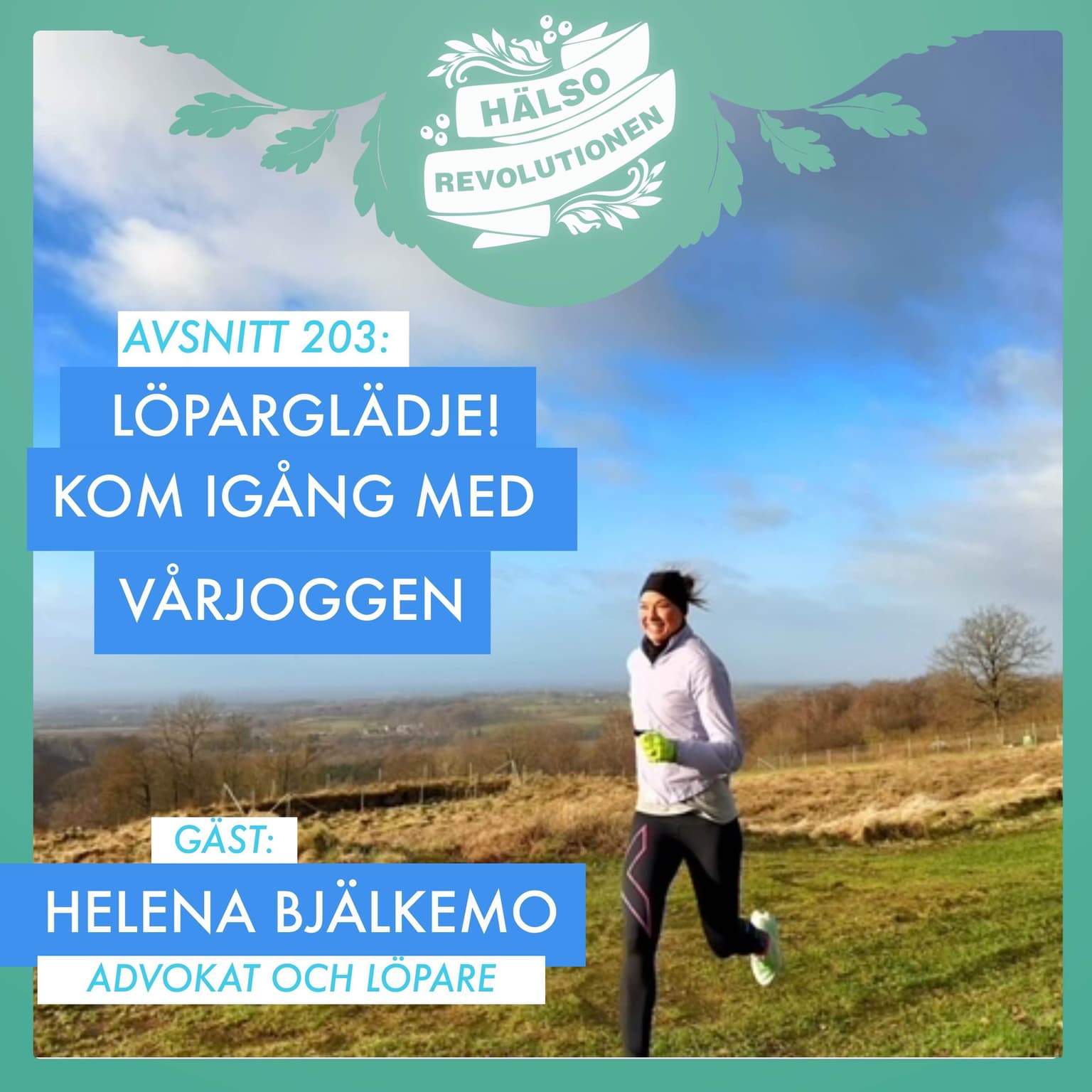 AVSNITT 203: LÖPARGLÄDJE – SÅ KOMMER DU IGÅNG MED VÅRJOGGEN! artwork
