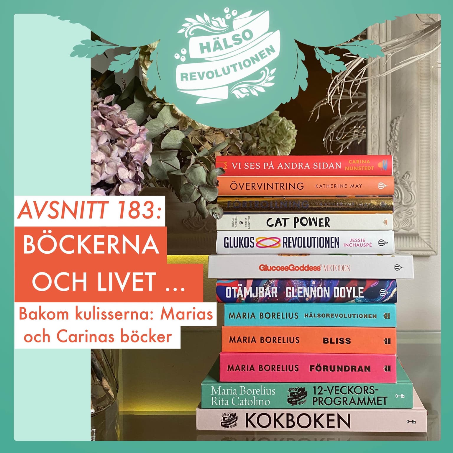 AVSNITT 183: EXTRA HELGLYSSNING! MARIAS OCH CARINAS EGNA BÖCKER artwork