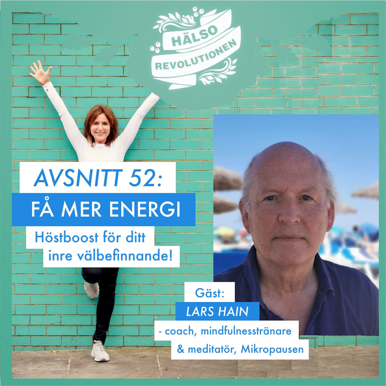 AVSNITT 52: FÅ MER ENERGI – en höstboost för ditt inre välbefinnande! artwork