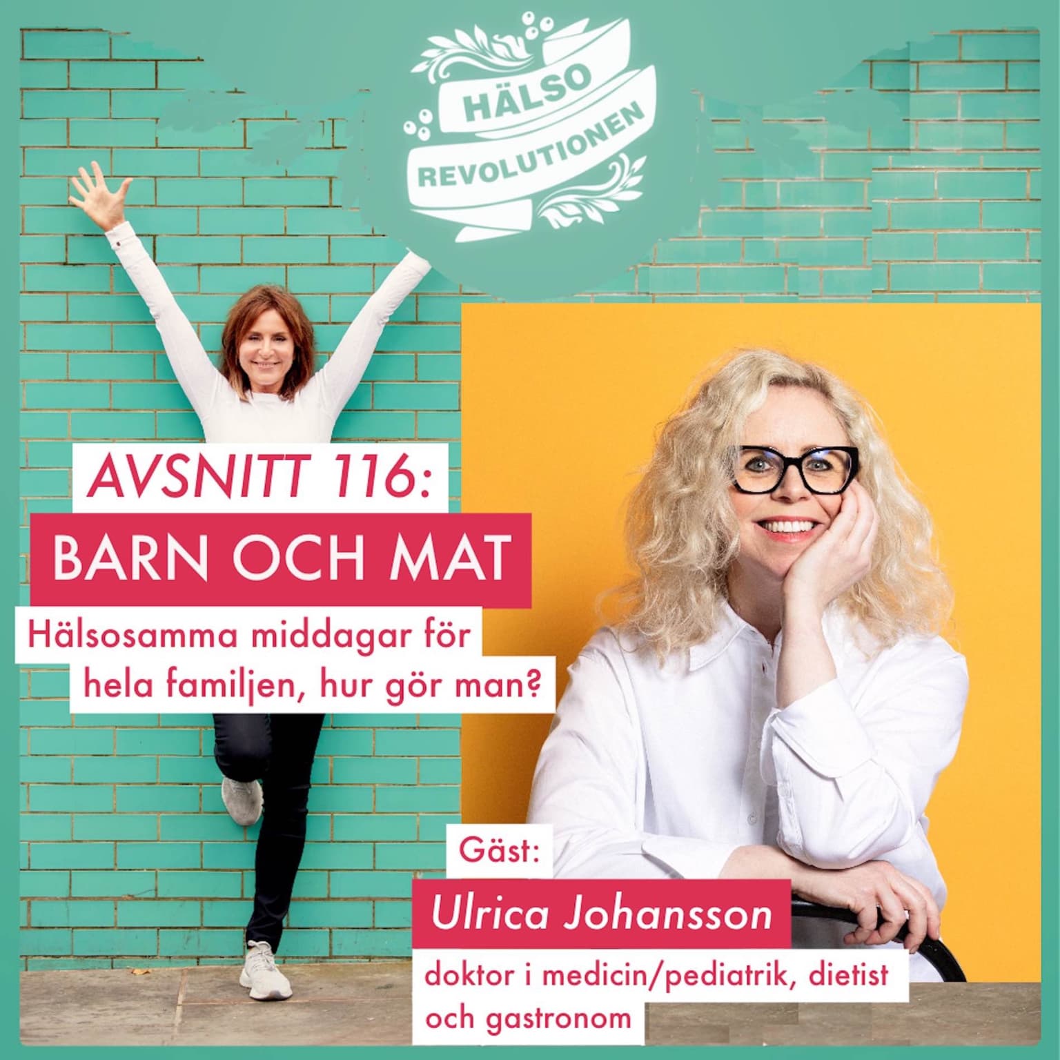 AVSNITT 116: BARN OCH MAT – Hur kan man få hela familjen att äta mer hälsosamt? artwork