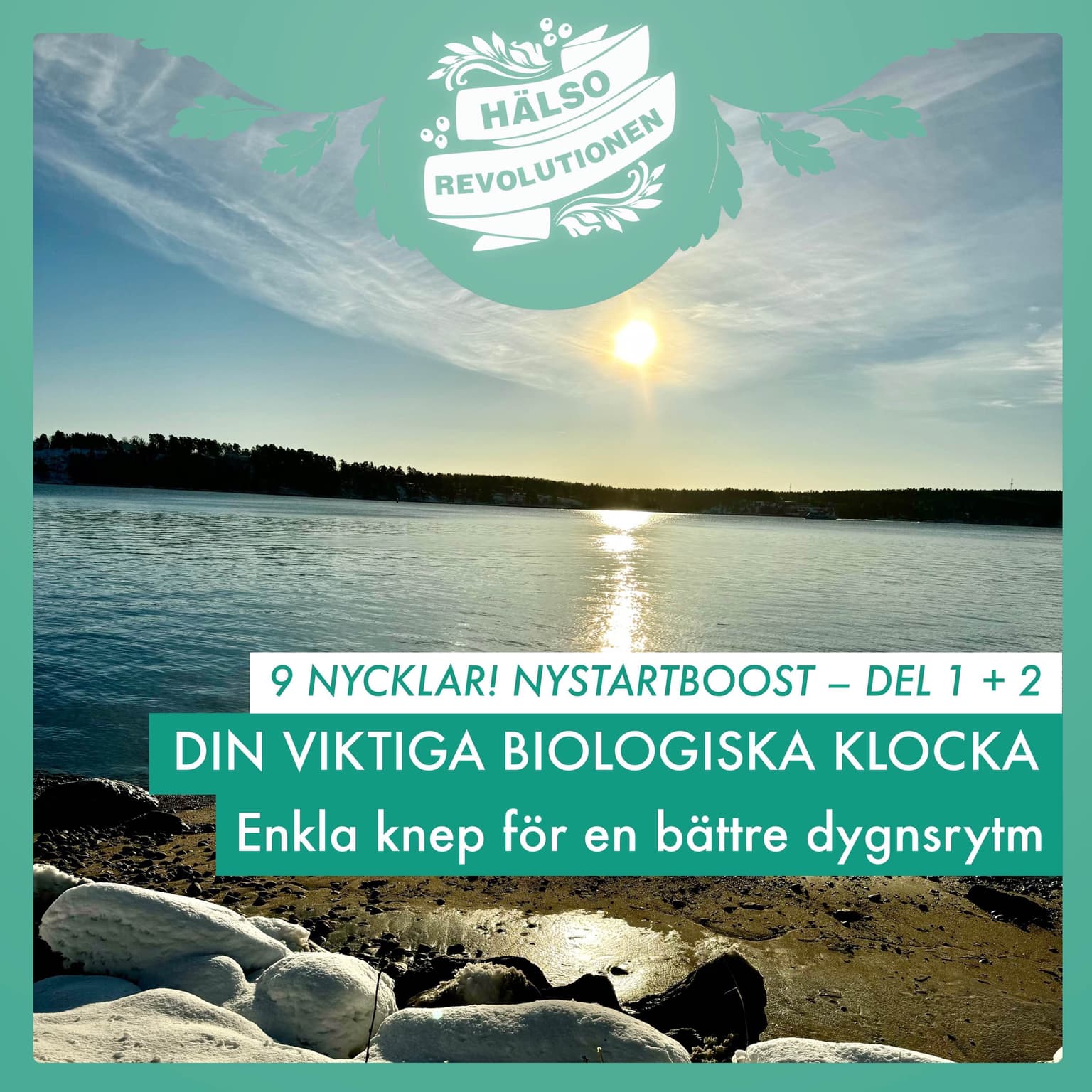 NYSTARTBOOST 2025/ 9 NYCKLAR – DEL 2: ENKLA KNEP FÖR EN BÄTTRE DYGNSRYTM artwork