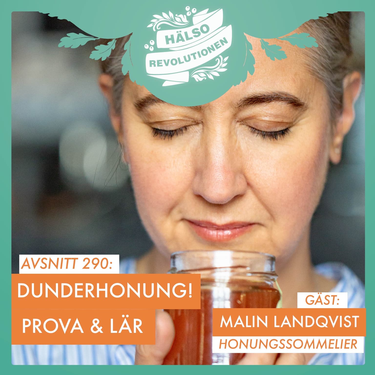 AVSNITT 290: DUNDERHONUNG! PROVA, SMAKA OCH LÄR AV BINA artwork