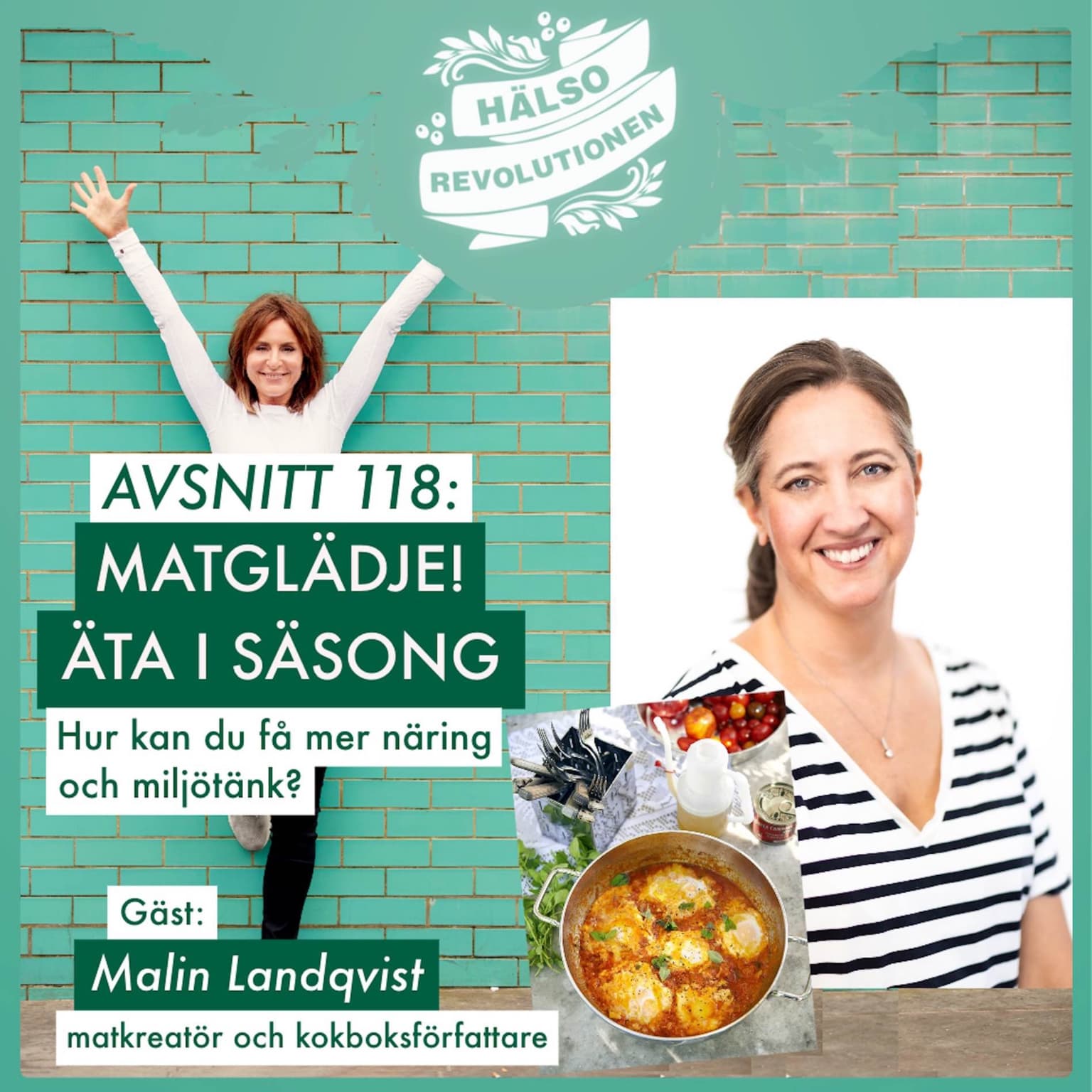 AVSNITT 118: MATGLÄDJE! ÄTA I SÄSONG – Hur kan du få mer näring och miljötänk? artwork