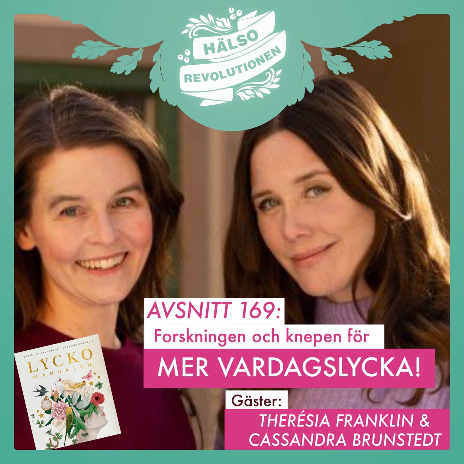 AVSNITT 169: FORSKNINGEN OCH KNEPEN FÖR MER VARDAGSLYCKA! artwork