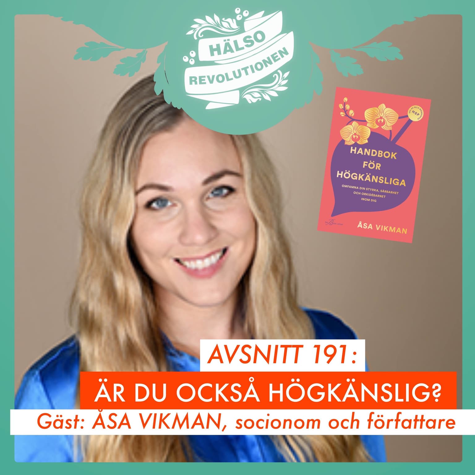AVSNITT 191: ÄR DU OCKSÅ HÖGKÄNSLIG? artwork