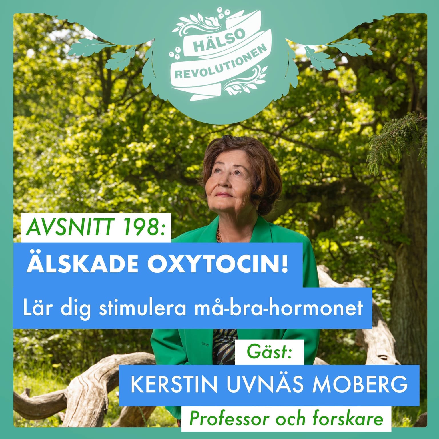 AVSNITT 198: ÄLSKADE OXYTOCIN – Så kan du stimulera det heta må-bra-hormonet artwork