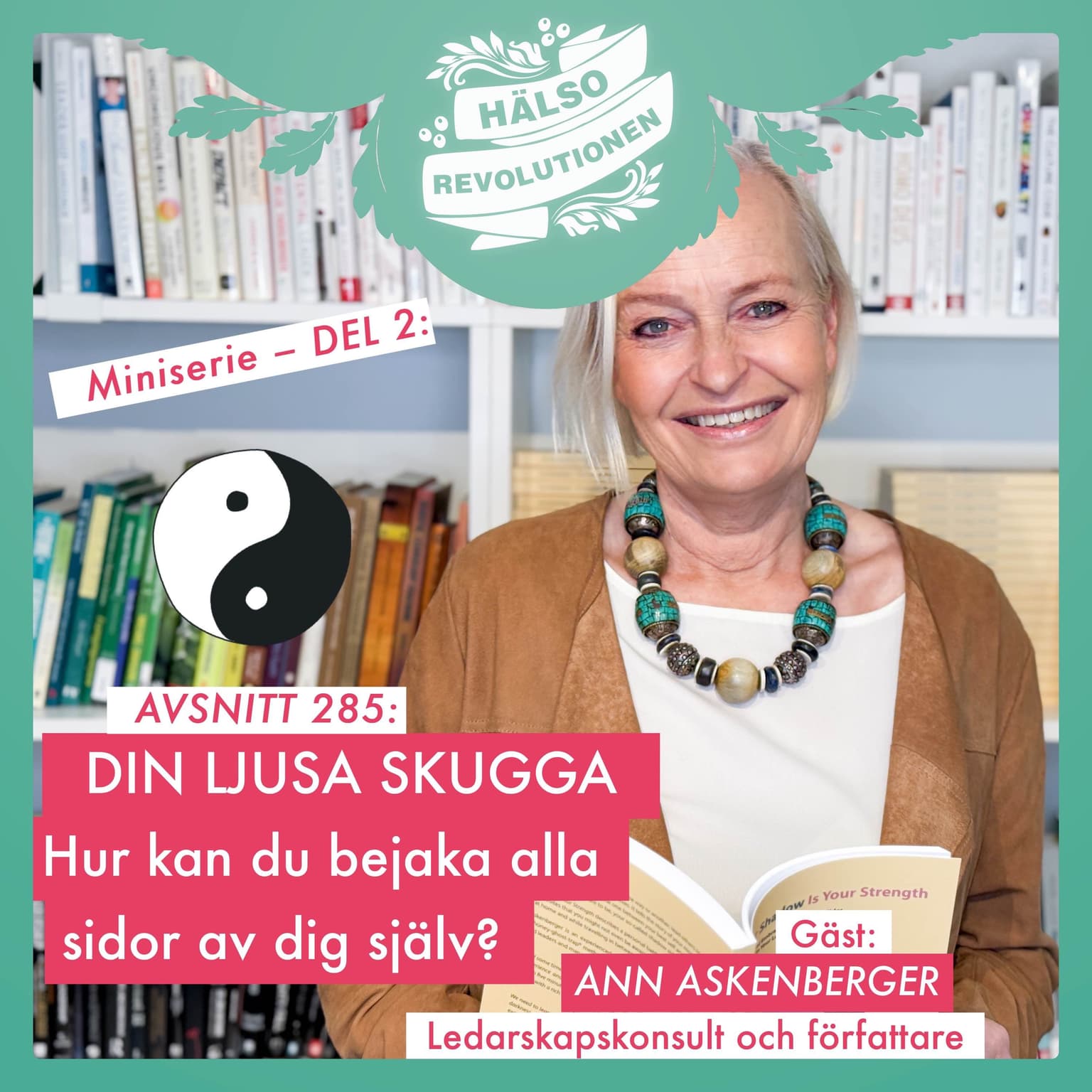 AVSNITT 285: LÄR KÄNNA DIN LJUSA SKUGGA artwork