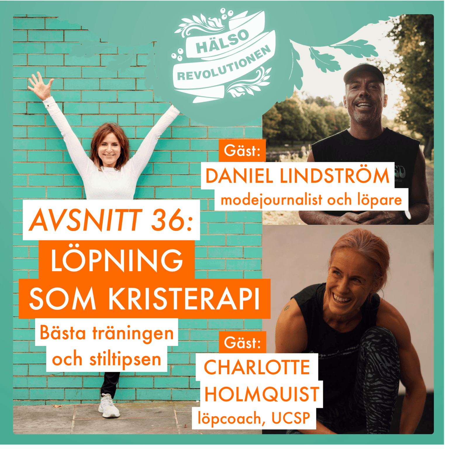 AVSNITT 36: LÖPNING SOM KRISTERAPI – bästa intervallträningen och stiltipsen artwork