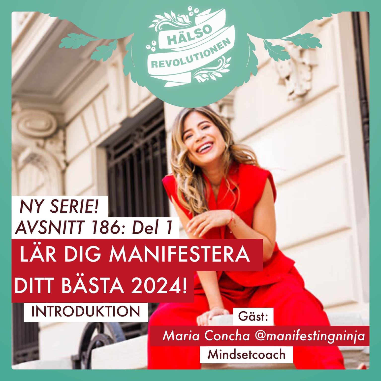 NY SERIE! AVSNITT 186 – DEL 1: MANIFESTERA DITT BÄSTA NYA ÅR artwork