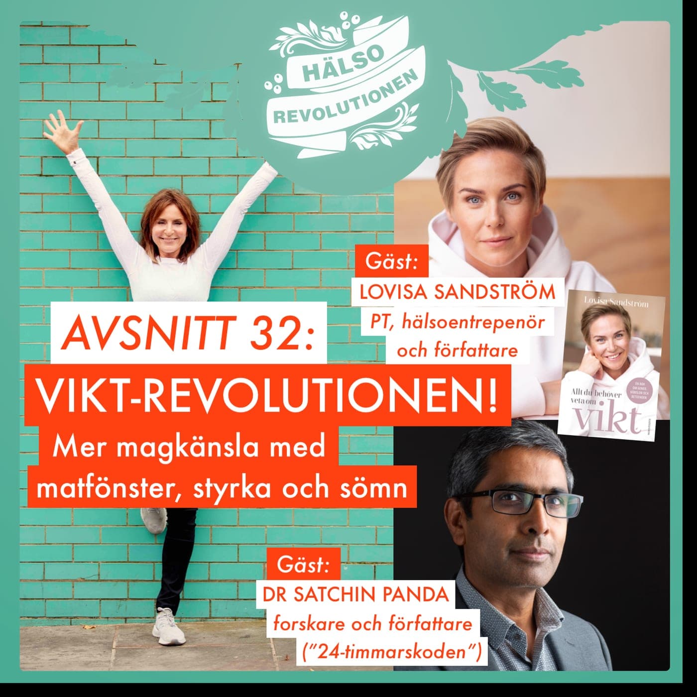 AVSNITT 32: VIKT-REVOLUTIONEN! Bättre magkänsla med matfönster, styrka och sömn artwork
