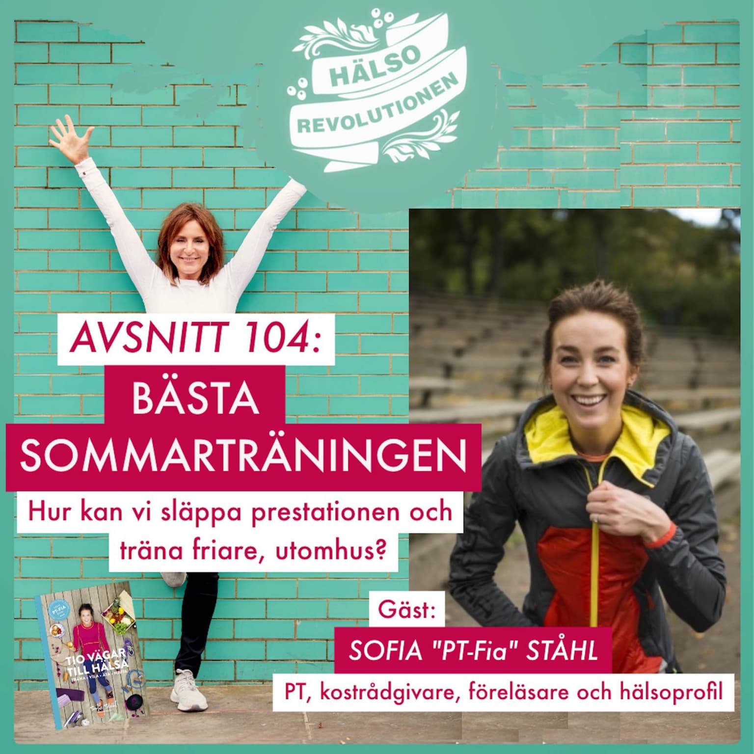 AVSNITT 104: BÄSTA SOMMARTRÄNINGEN – Hälsocoachens bästa tips för mer variation och lekfullhet artwork
