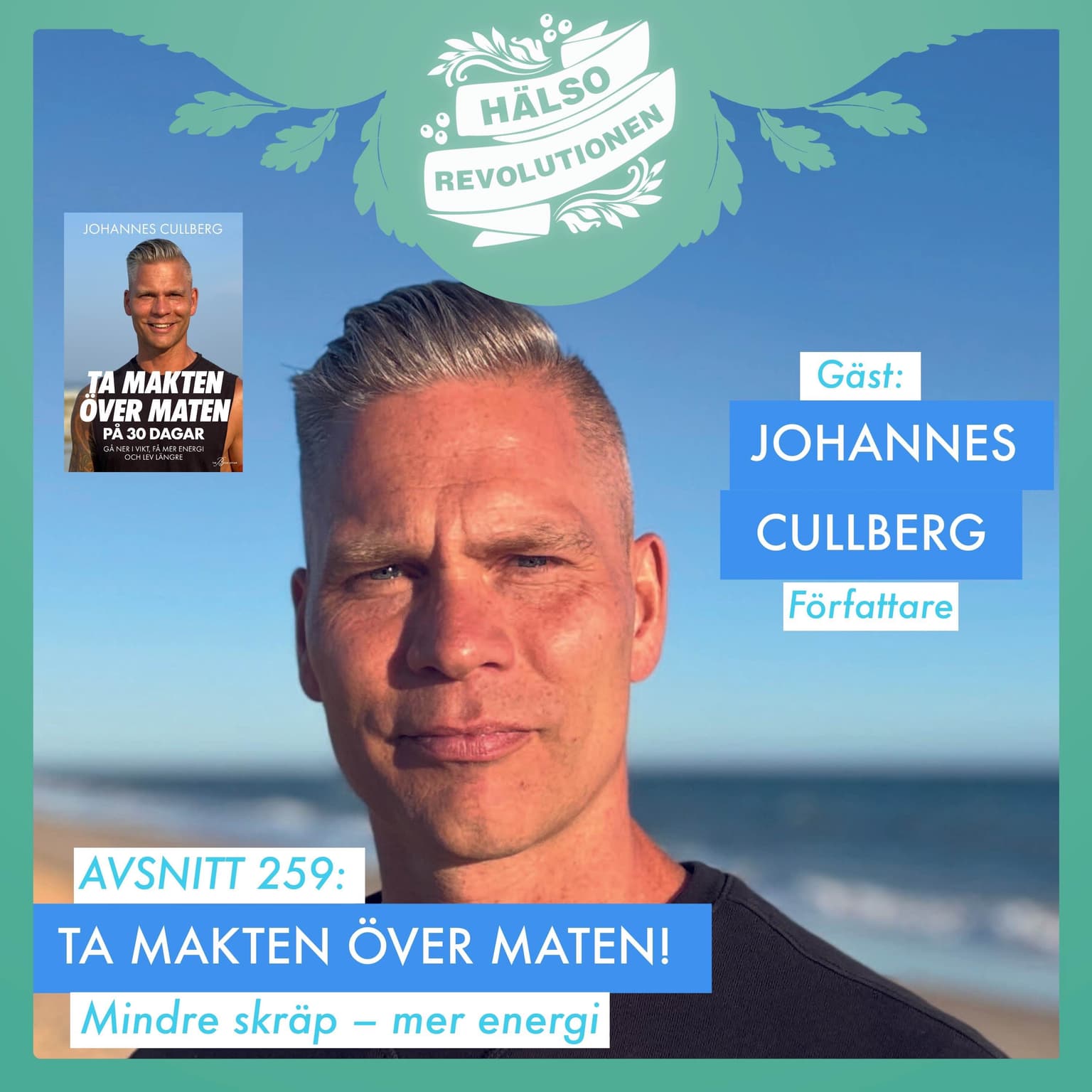 AVSNITT 259: TA MAKTEN ÖVER MATEN artwork